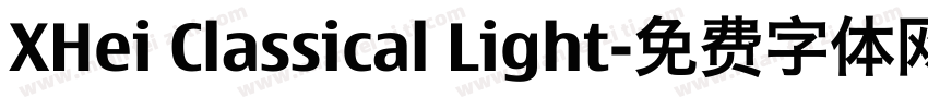 XHei Classical Light字体转换